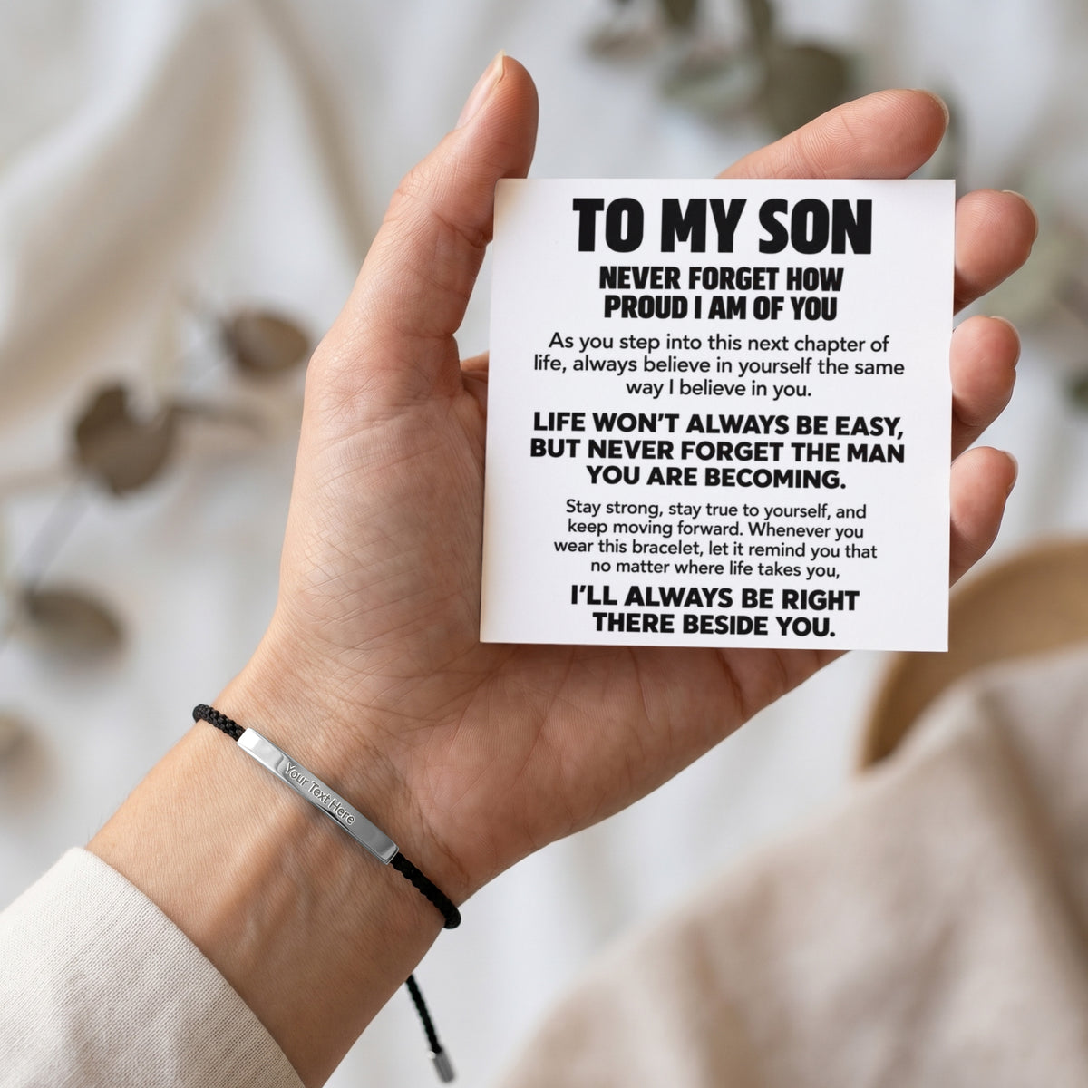 To My Son – Always Be Right There Beside You – Personalized Inspirational Engraved Bracelet
