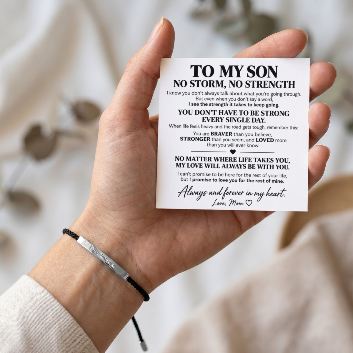 To My Son – No Storm, No Strength – Personalized Inspirational Engraved Bracelet