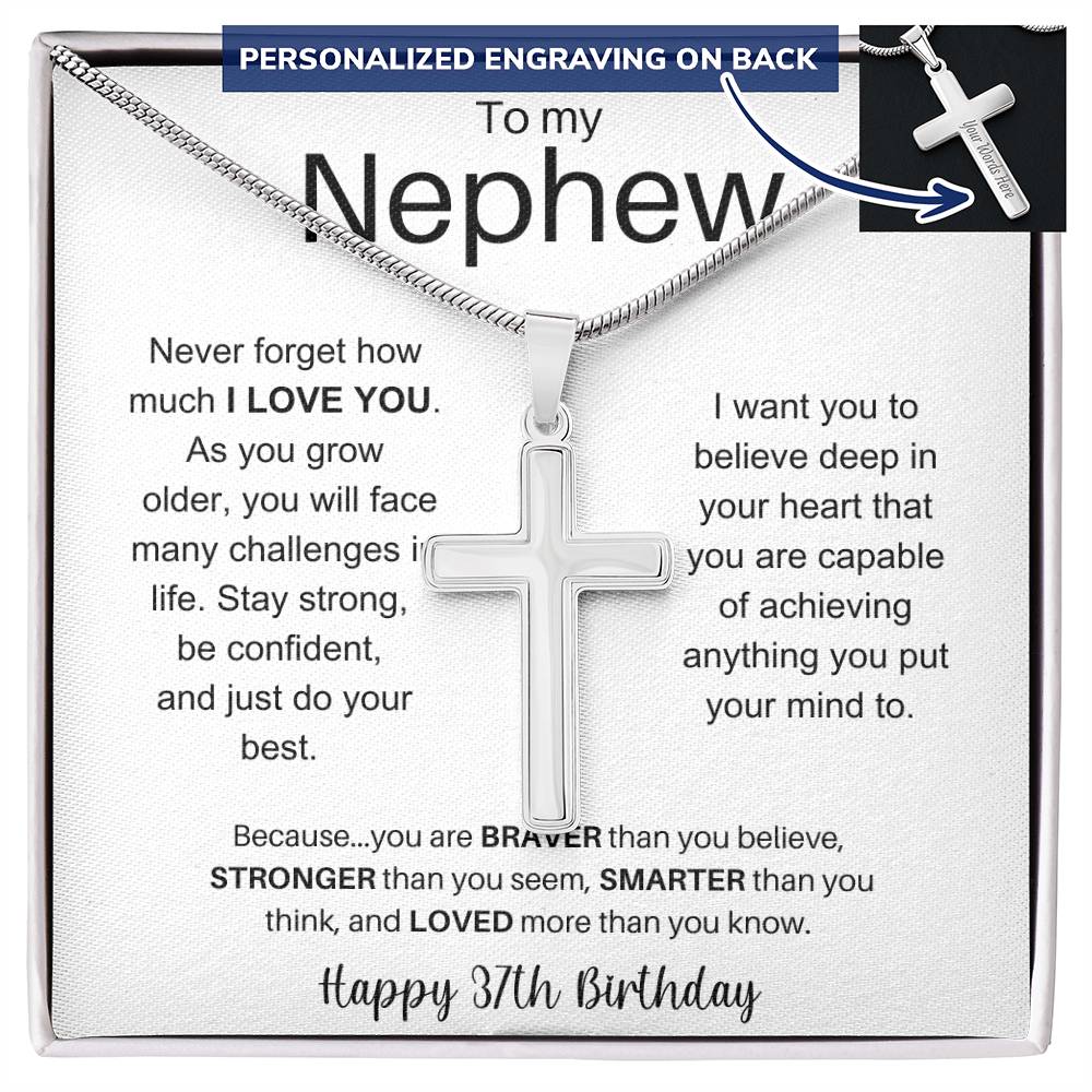 To My Nephew Happy 37th Birthday - Personalized Stainless Steel Cross Necklace