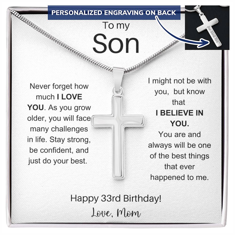 To My Son Happy 33rd Birthday - Personalized Stainless Steel Cross Necklace