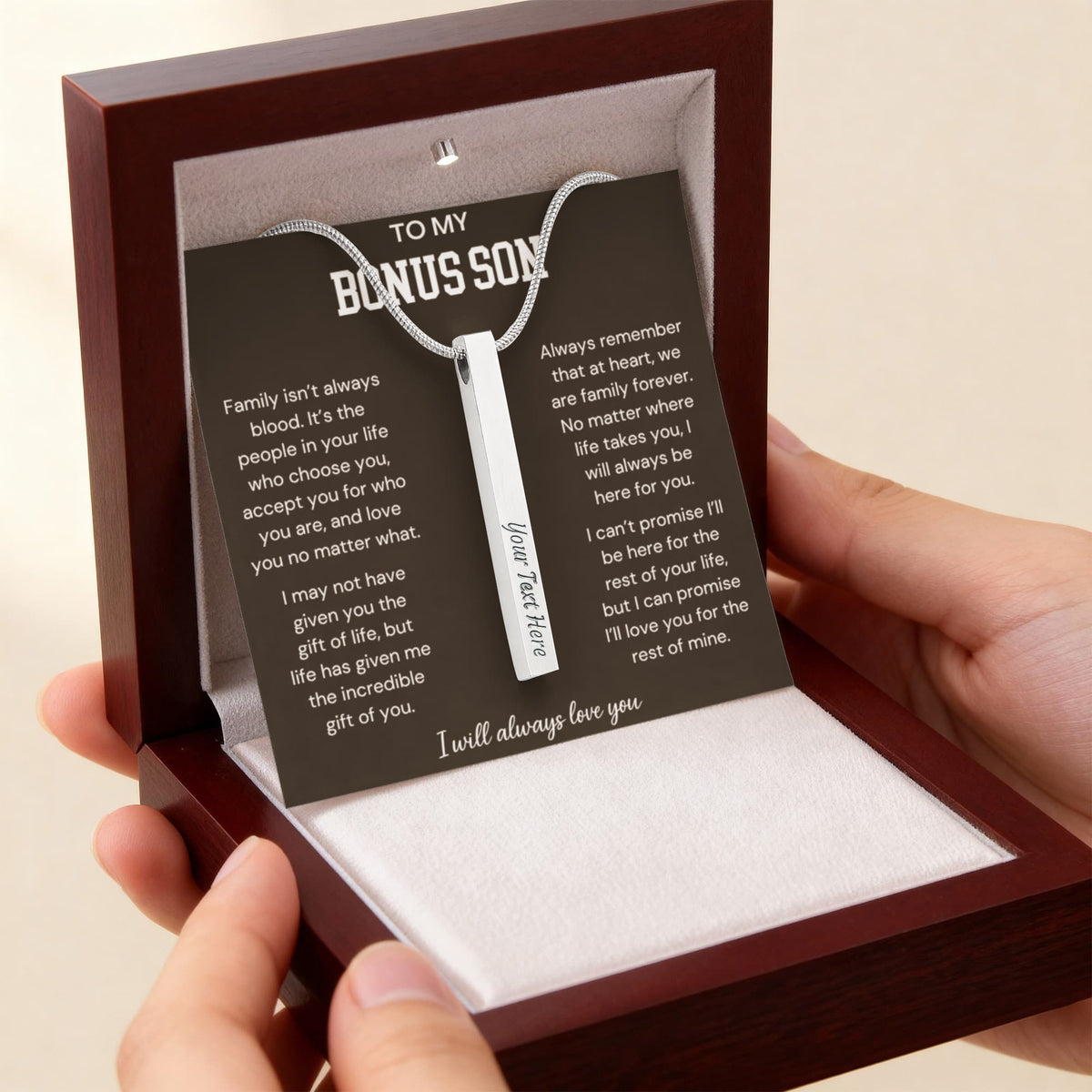 To My Bonus Son - Family Isn't Always Blood - Engraved 4-Sided Stick Necklace