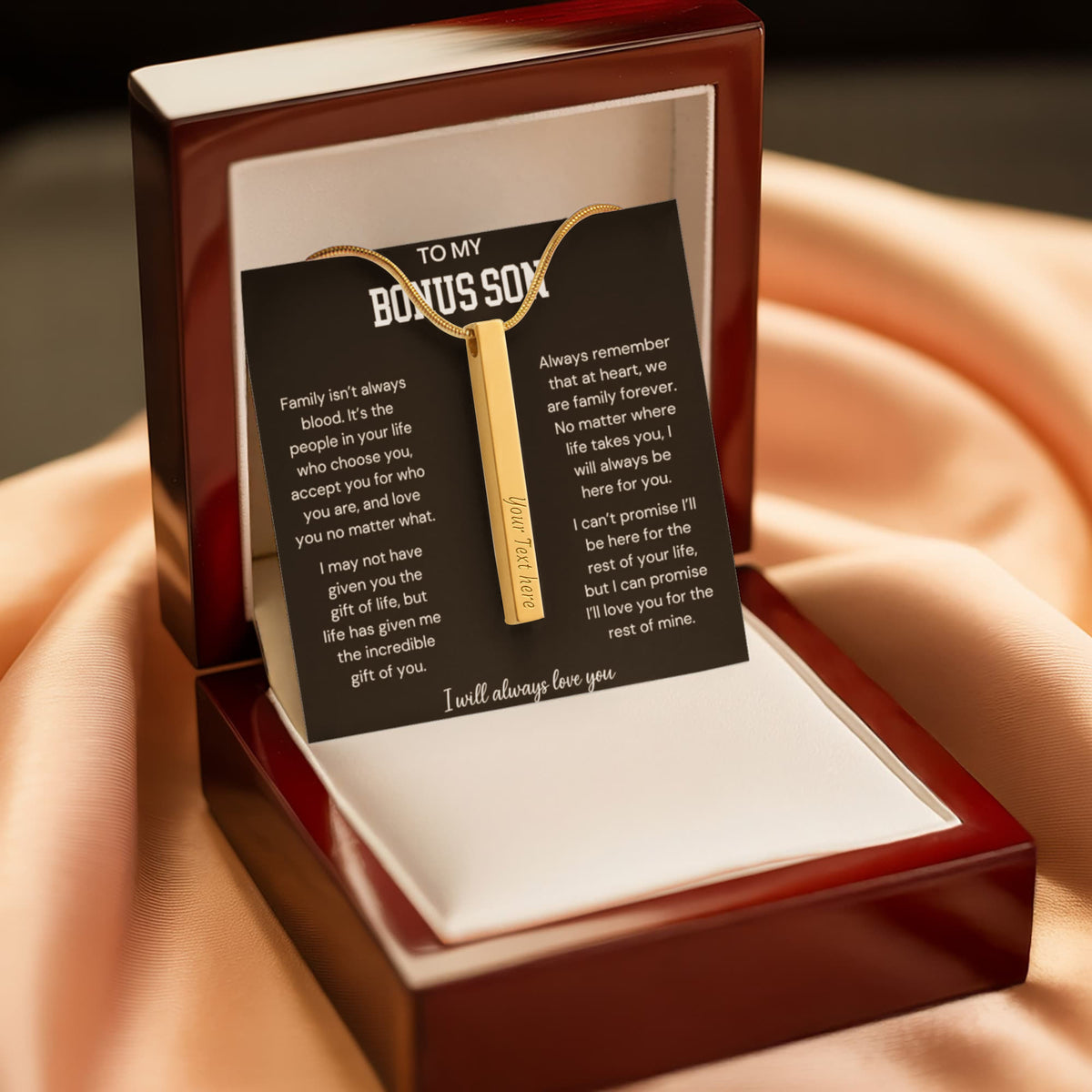To My Bonus Son - Family Isn't Always Blood - Engraved 4-Sided Stick Necklace
