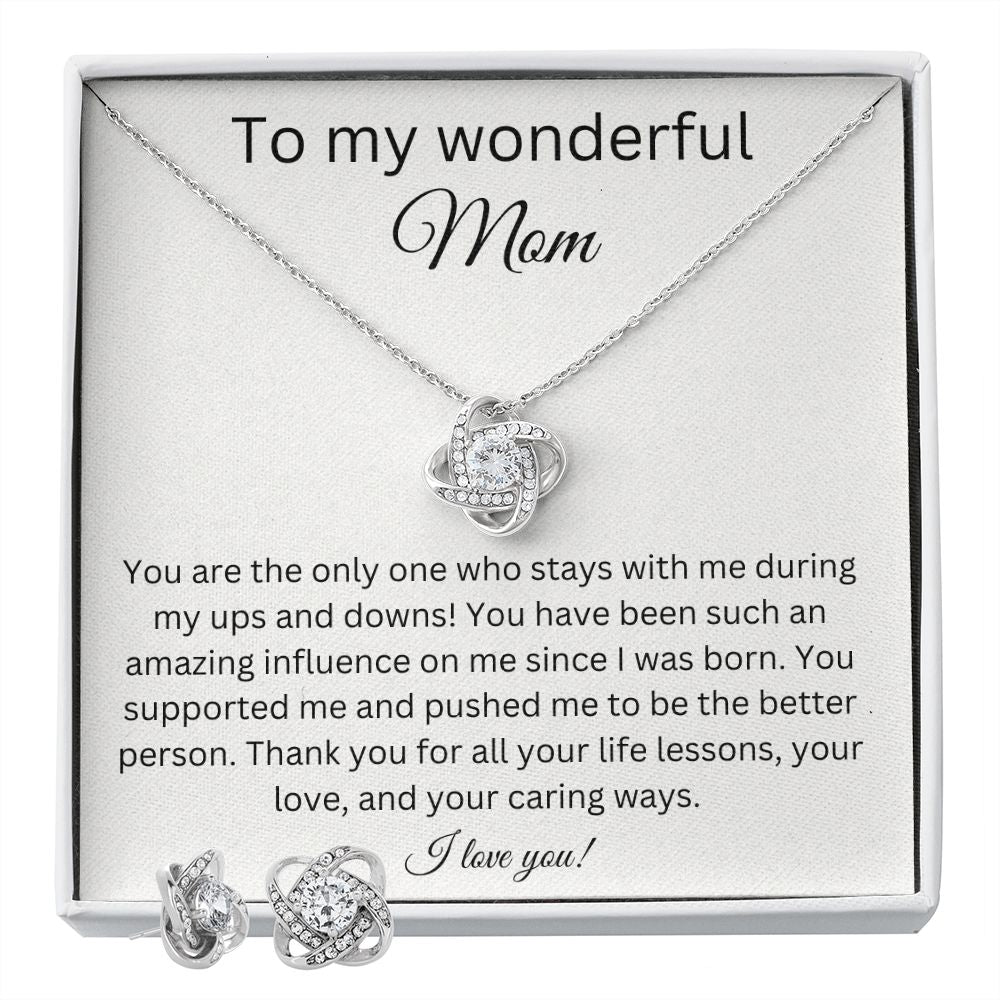 To My Wonderful Mom - Your Caring Ways - Love Knot Earring & Necklace Set