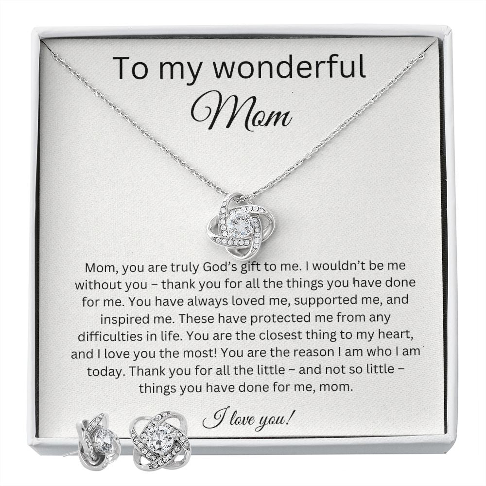 To My Wonderful Mom - I Woudn't Be Me Without You - Love Knot Earring & Necklace Set