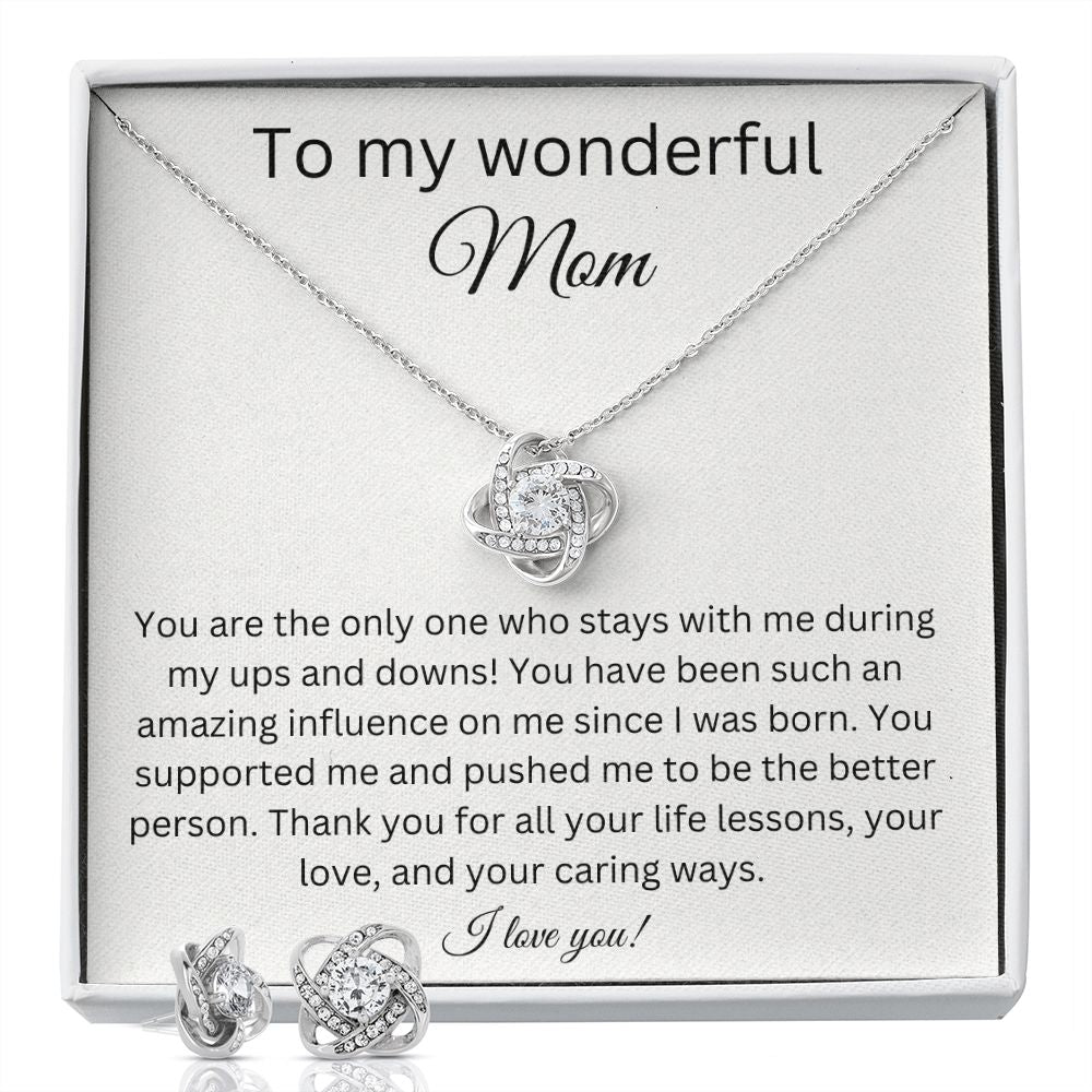 To My Wonderful Mom - Your Caring Ways - Love Knot Earring & Necklace Set