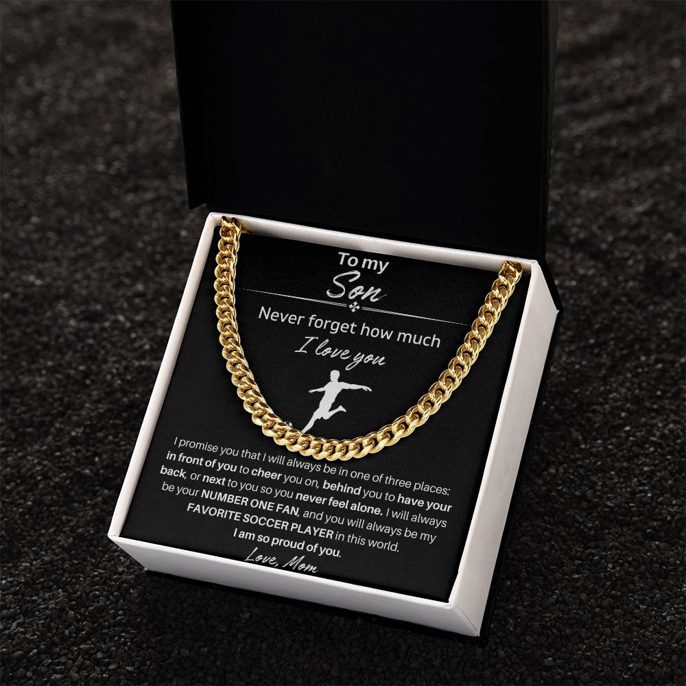 To My Son | Never Forget  How Much I Love You | Cuban Link Chain