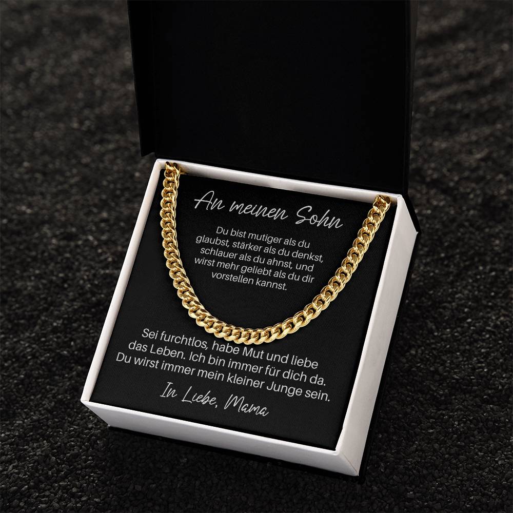 An Meinen Sohn - Du Bist Mutiger Als Du Glaubst | Cuban Link Chain