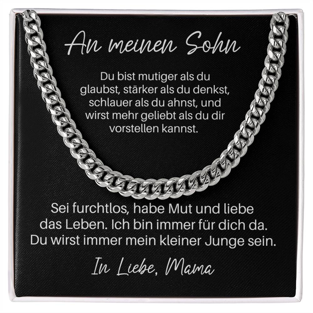 An Meinen Sohn - Du Bist Mutiger Als Du Glaubst | Cuban Link Chain