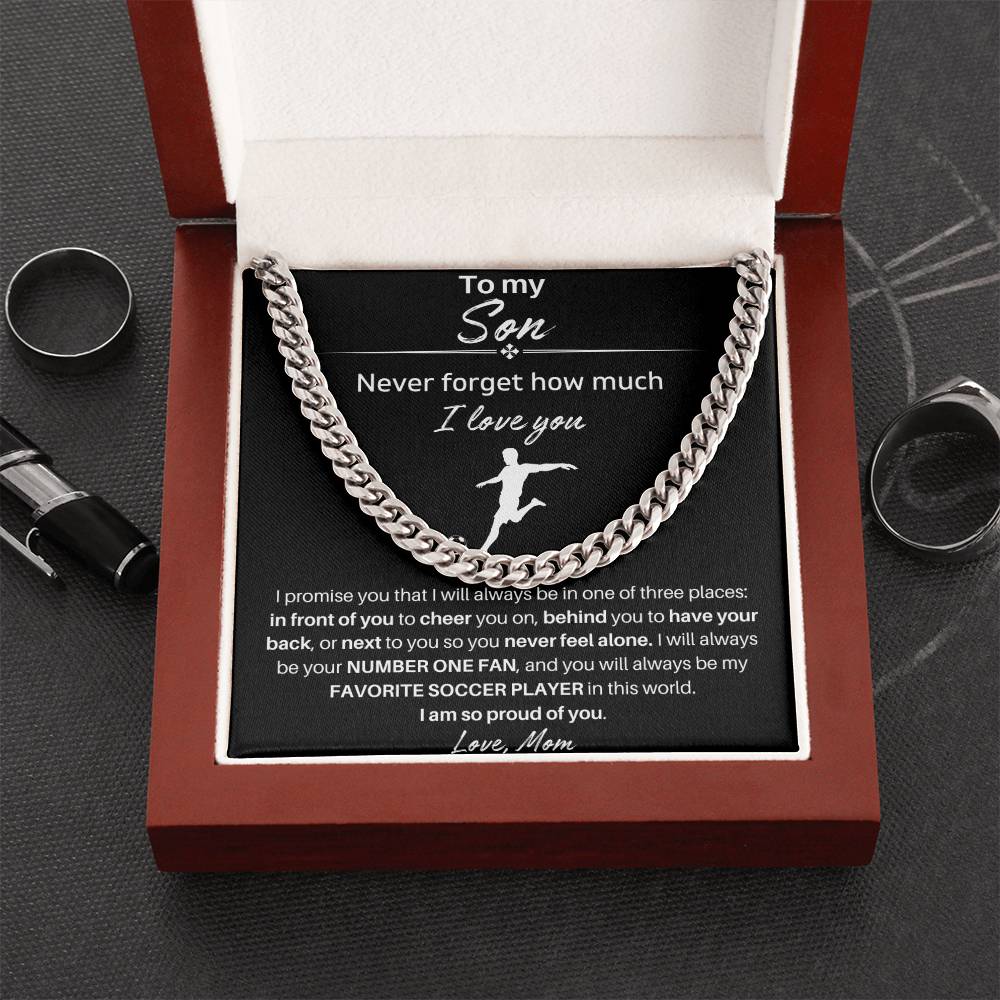 To My Son | Never Forget  How Much I Love You | Cuban Link Chain