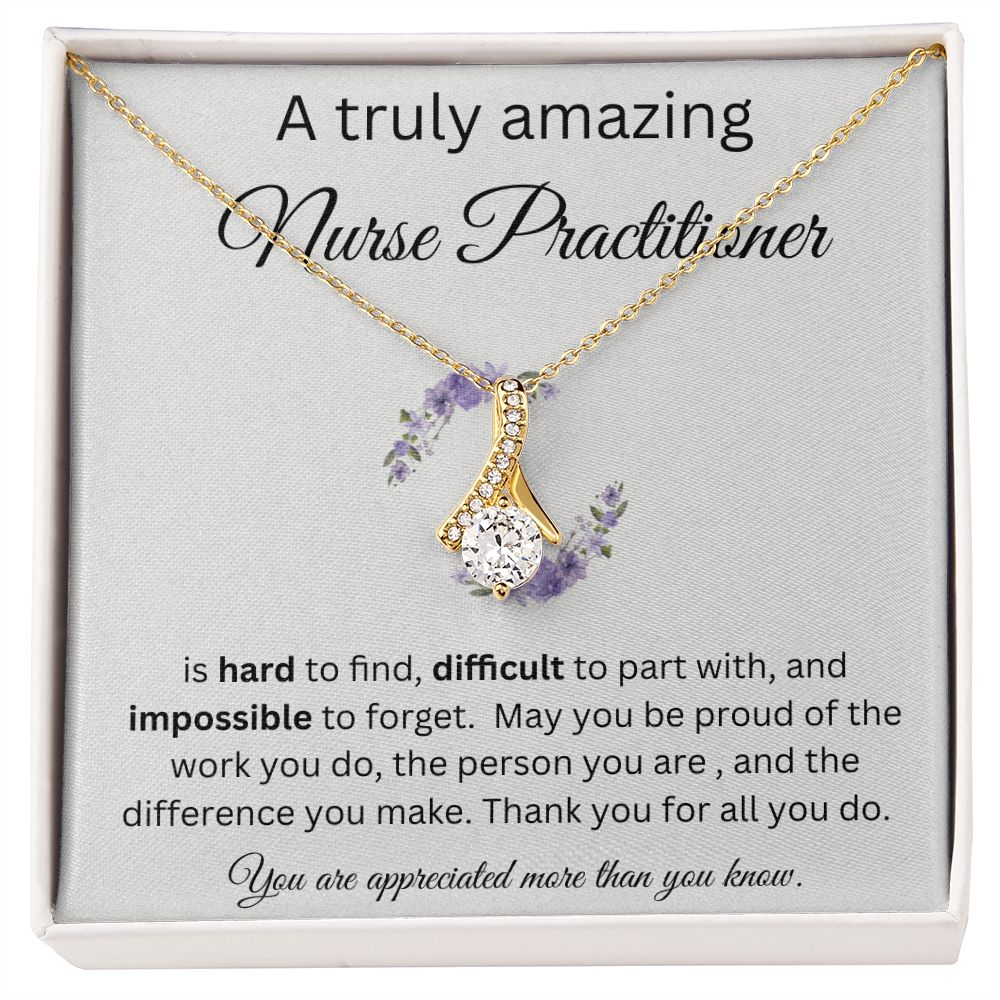 A Truly Amazing Nurse Practitioner - Alluring Beauty Necklace