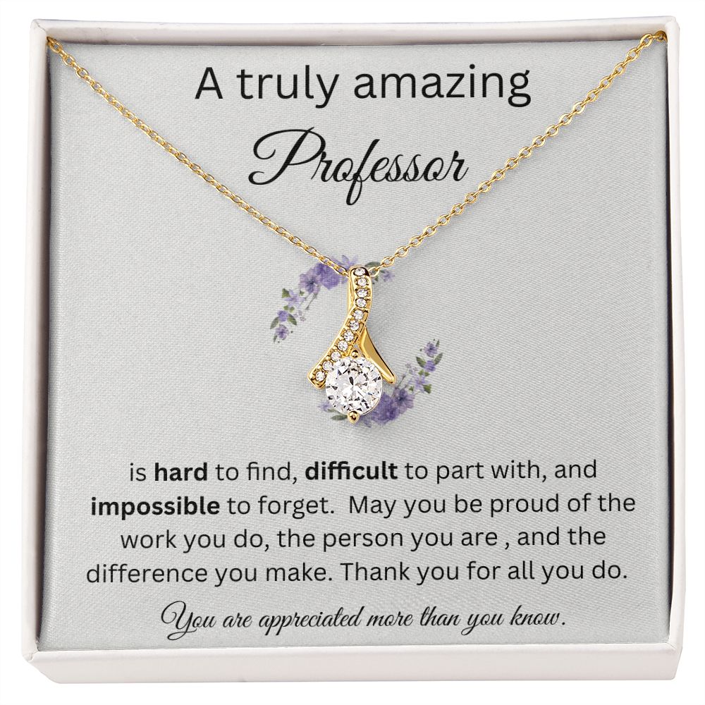 A Truly Amazing Professor - Alluring Beauty Necklace