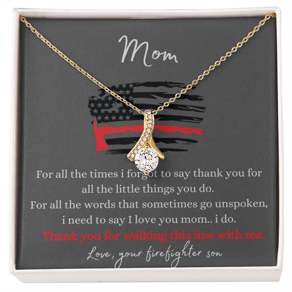 Fire Mom - Thank You For Walking This Line - Alluring Beauty Necklace
