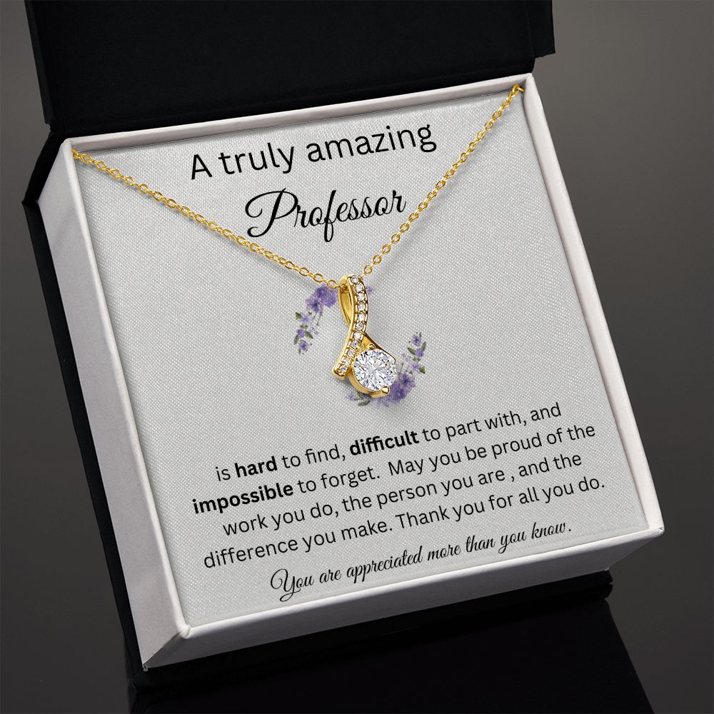 A Truly Amazing Professor - Alluring Beauty Necklace