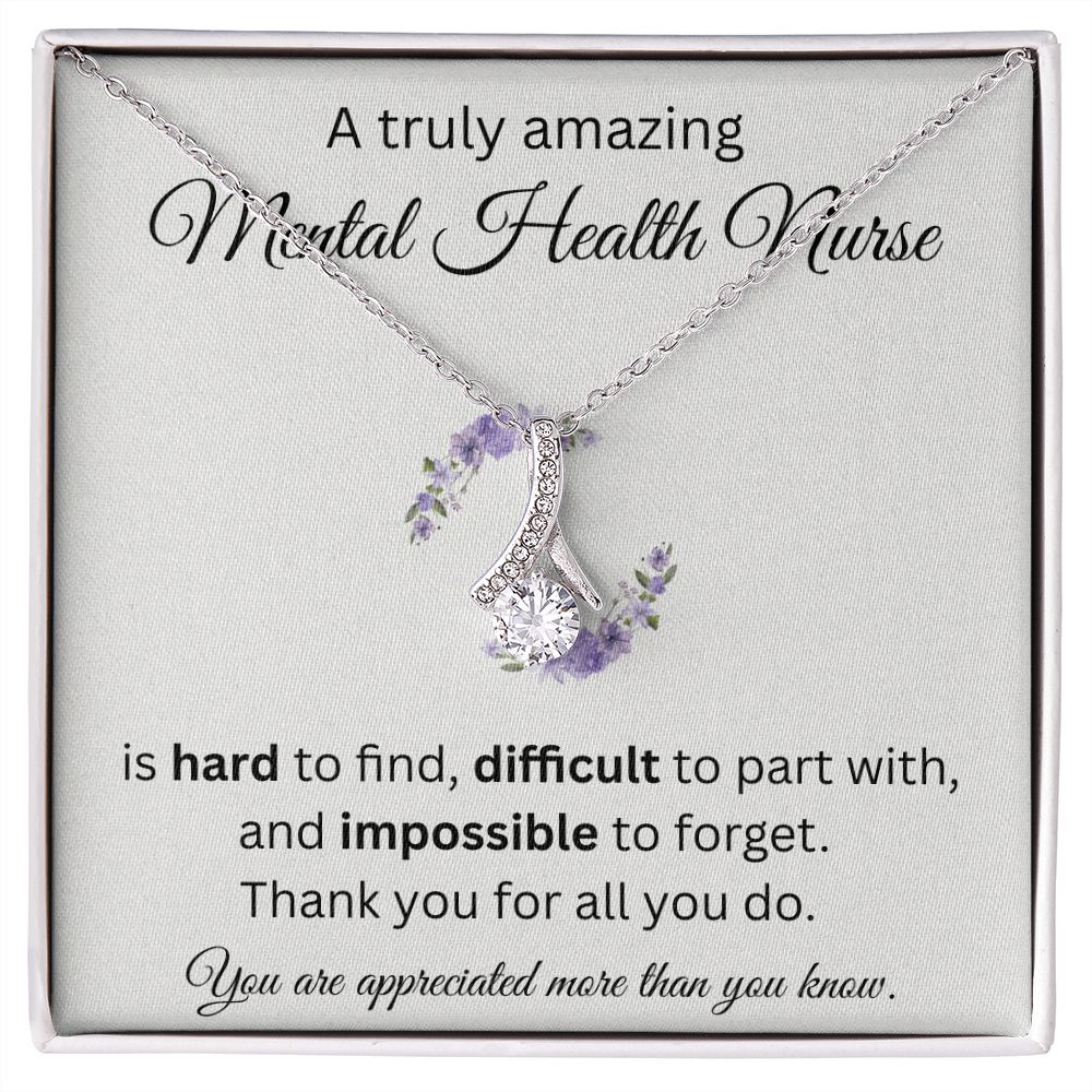 A Truly Amazing Mental Health Nurse - Alluring Beauty Necklace