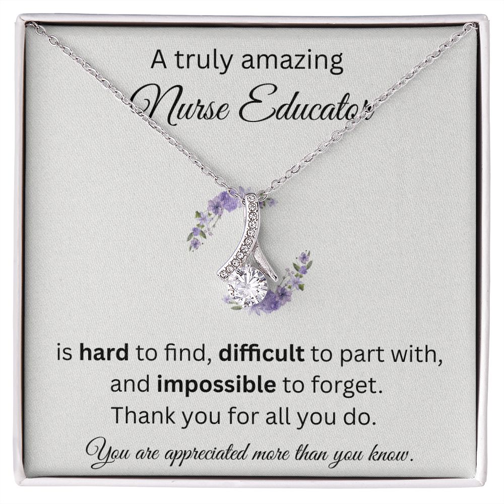 A Truly Amazing Nurse Educator - Alluring Beauty Necklace