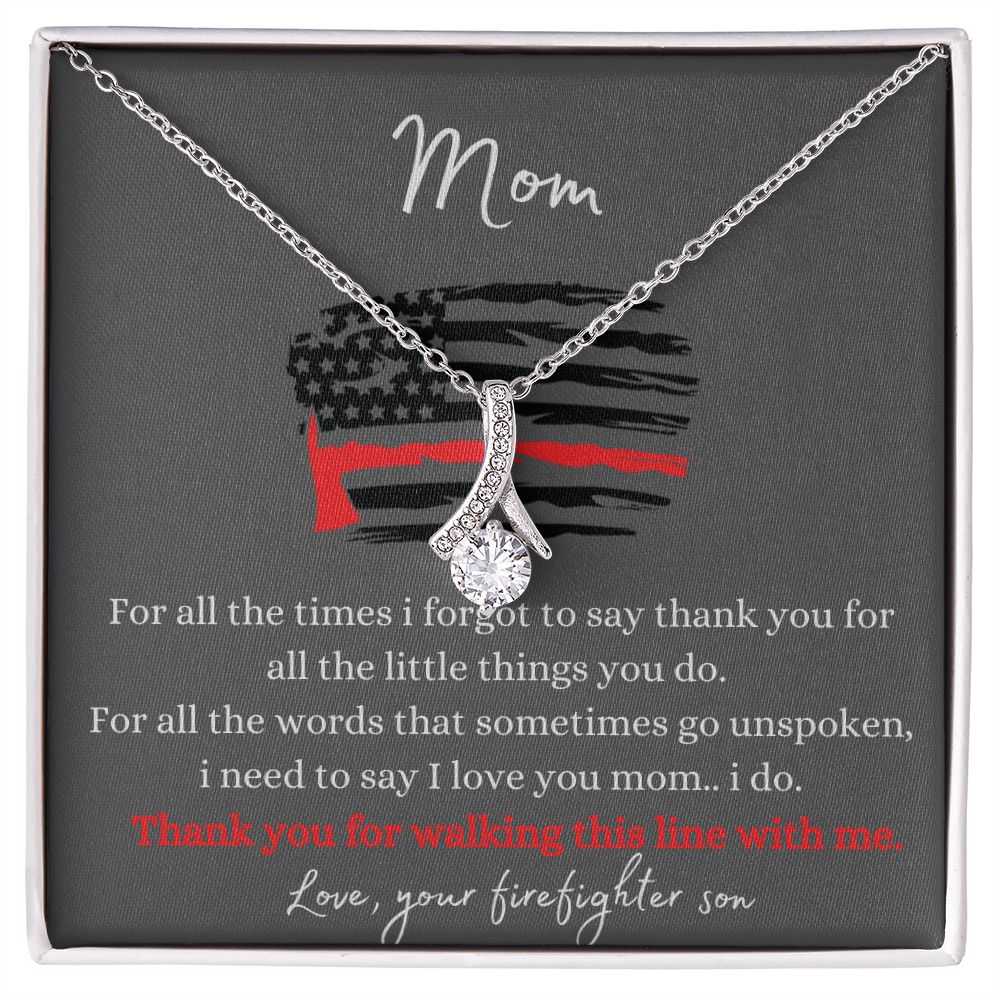 Fire Mom - Thank You For Walking This Line - Alluring Beauty Necklace