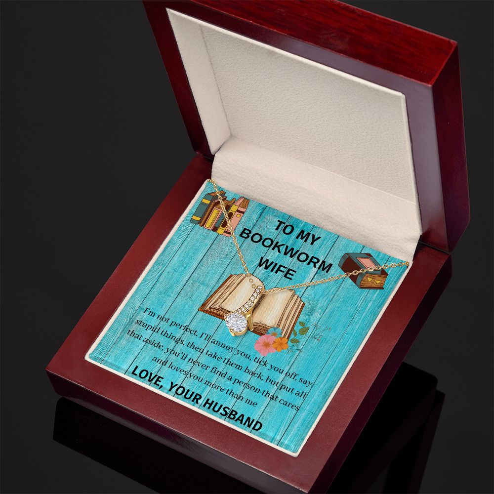 To My Bookworm Wife - alluring beauty necklace