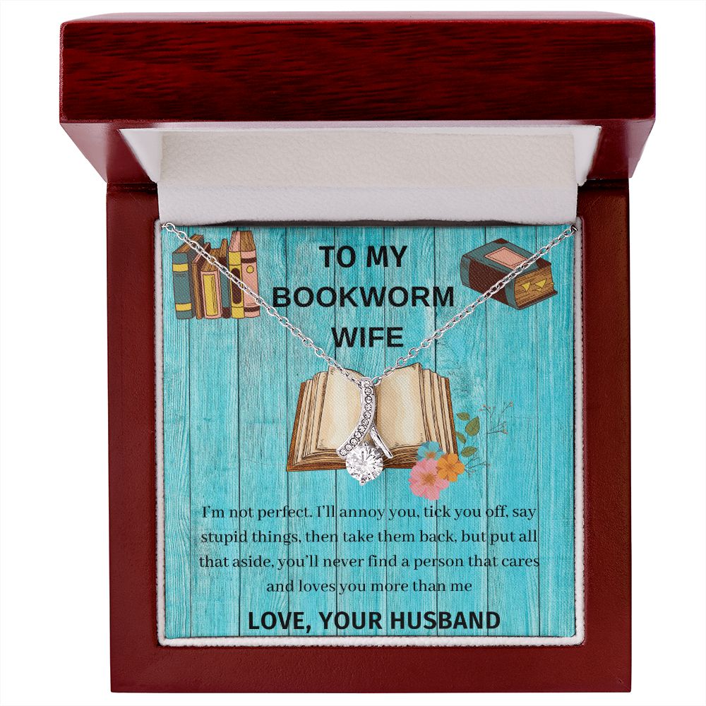 To My Bookworm Wife - alluring beauty necklace