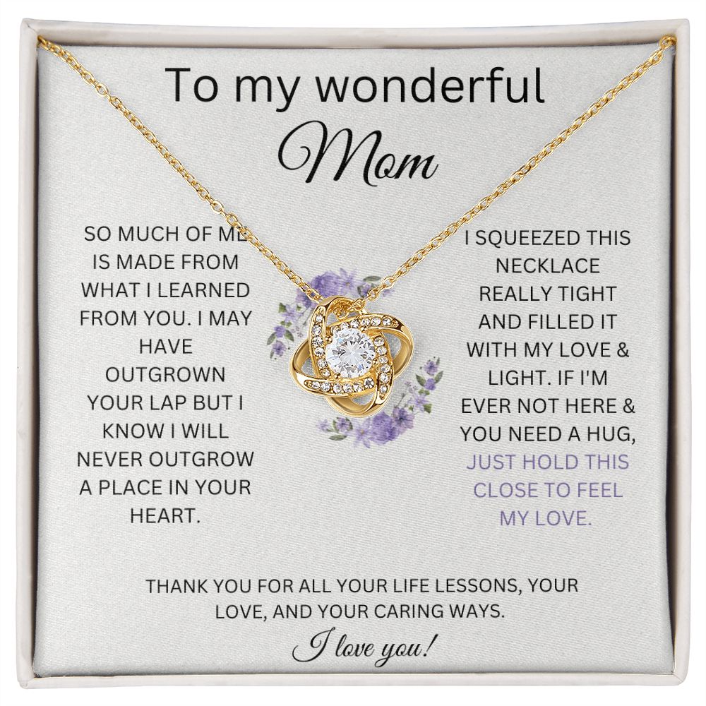 To My Wonderful Mom - Filled With My Love - Love Knot Necklaces