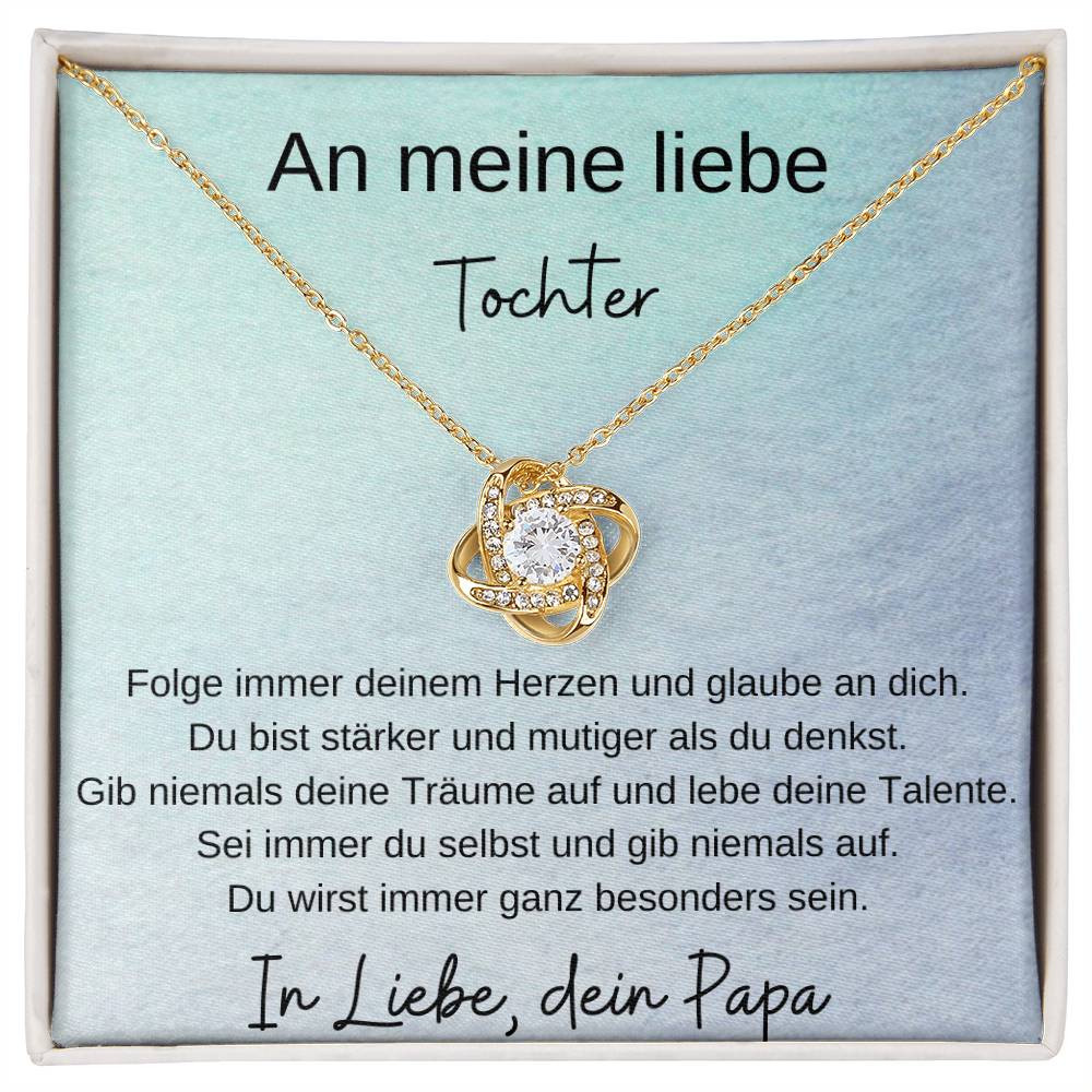 An Meine Liebe Tochter - Du Wirst Immer Ganz Besonders Sein - Love Knot Necklace