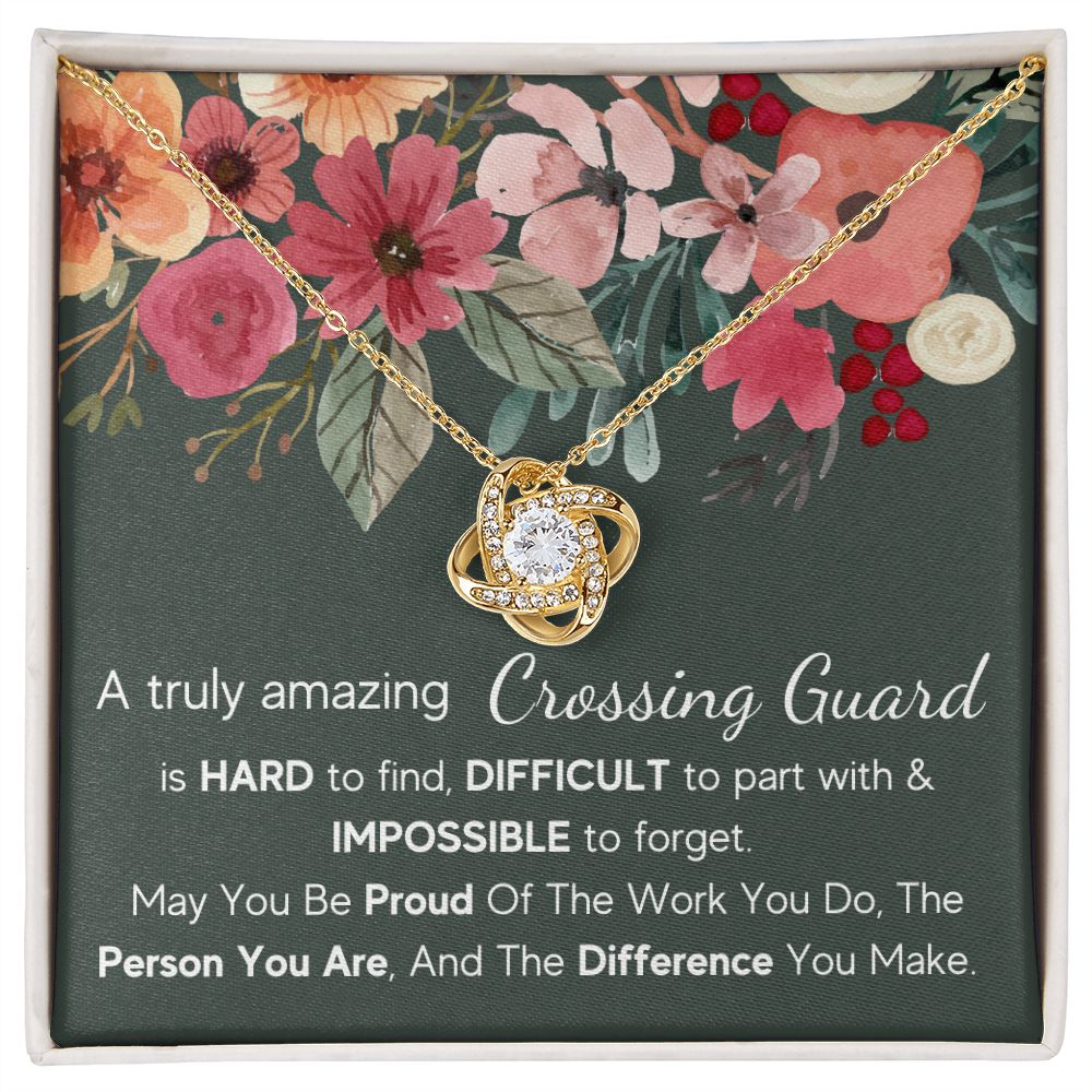 A Truly Amazing Crossing Guard - Love Knot Necklace