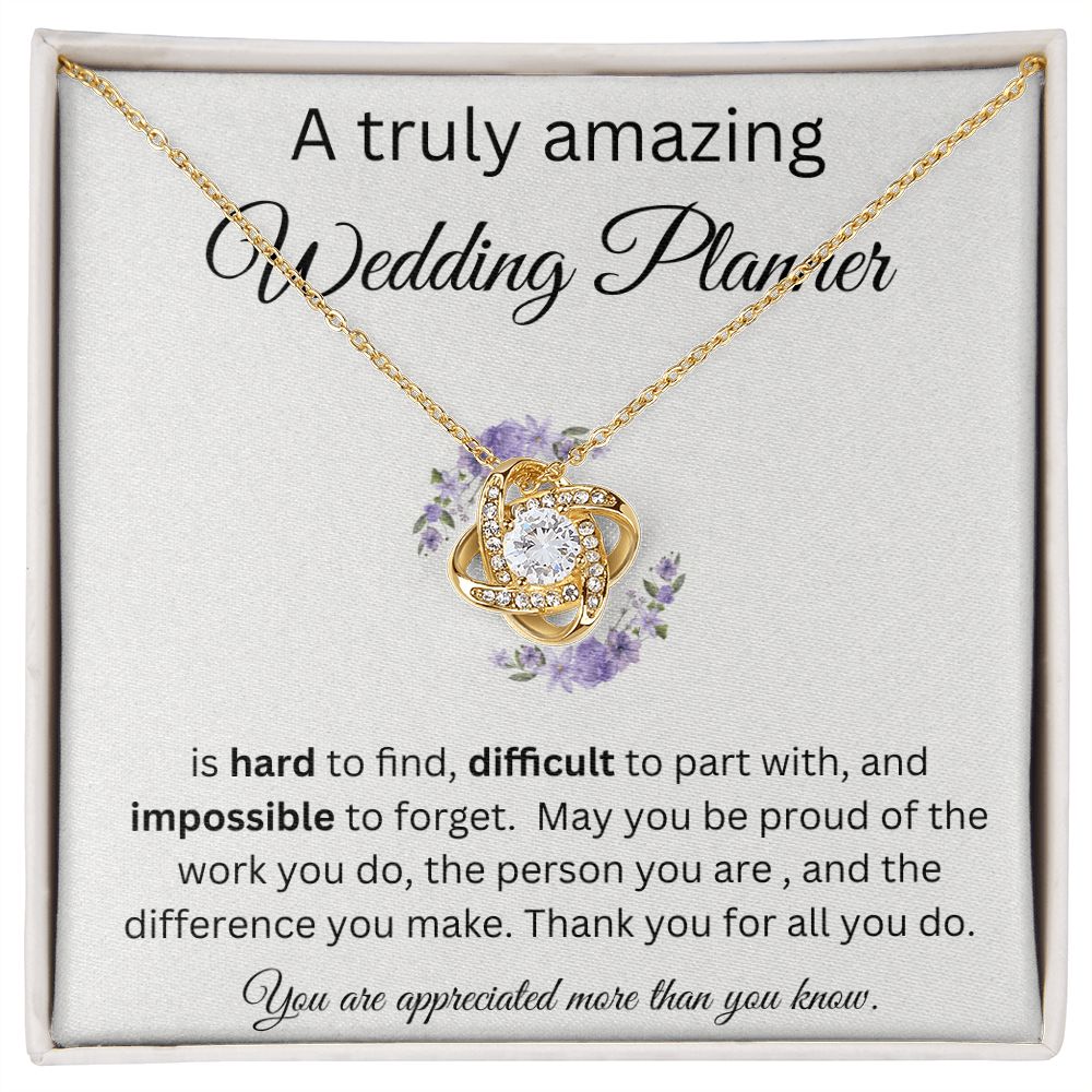 A Truly Amazing Wedding Planner - Love Knot Necklace