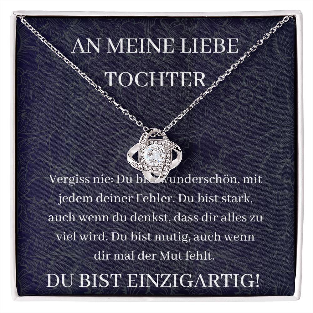 An Meine Liebe Tochter - Vergiss Nie: Du Bist Wunderschön - Love Knot Necklace