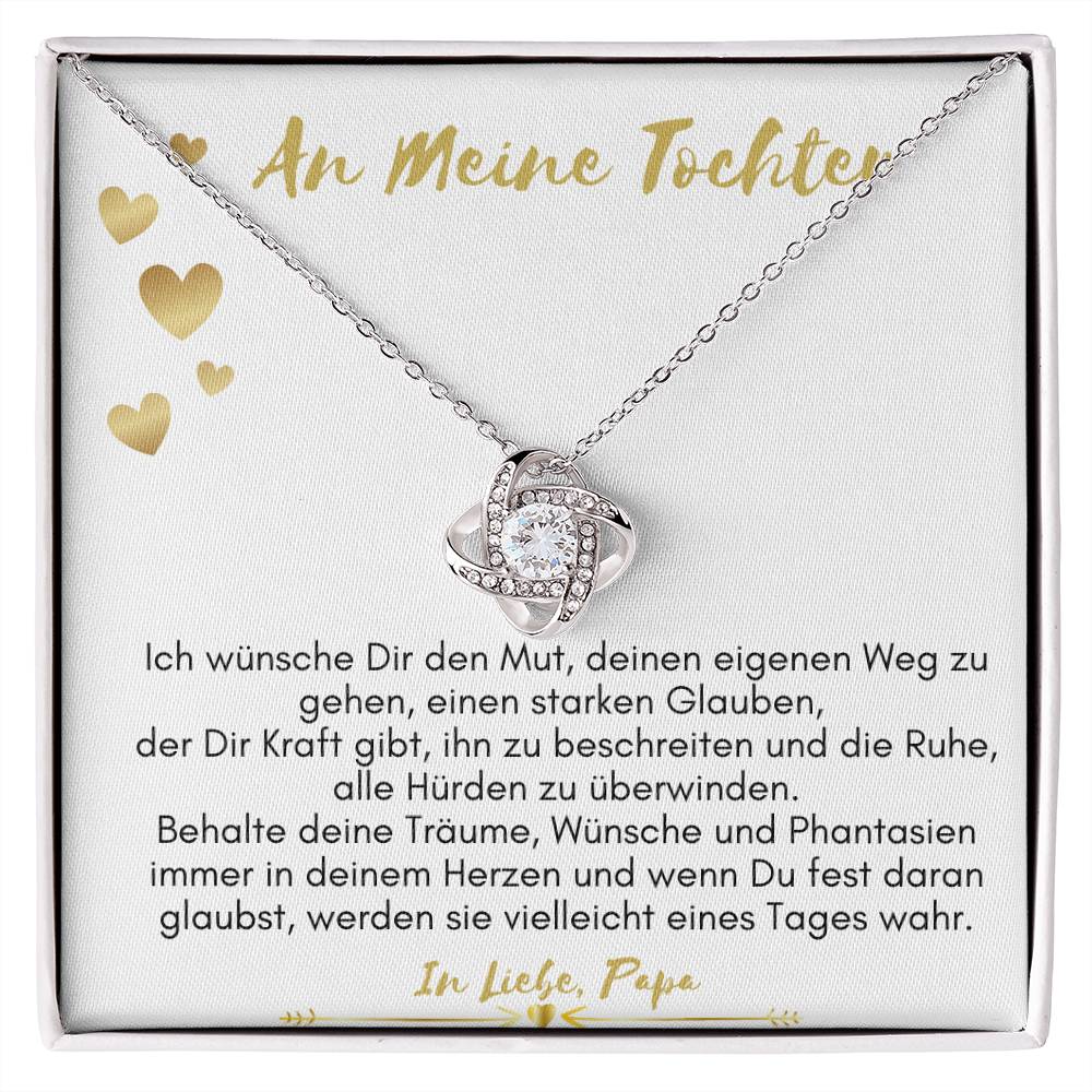 An Meine Tochter - Behalte Deine Träume - Love Knot Necklace