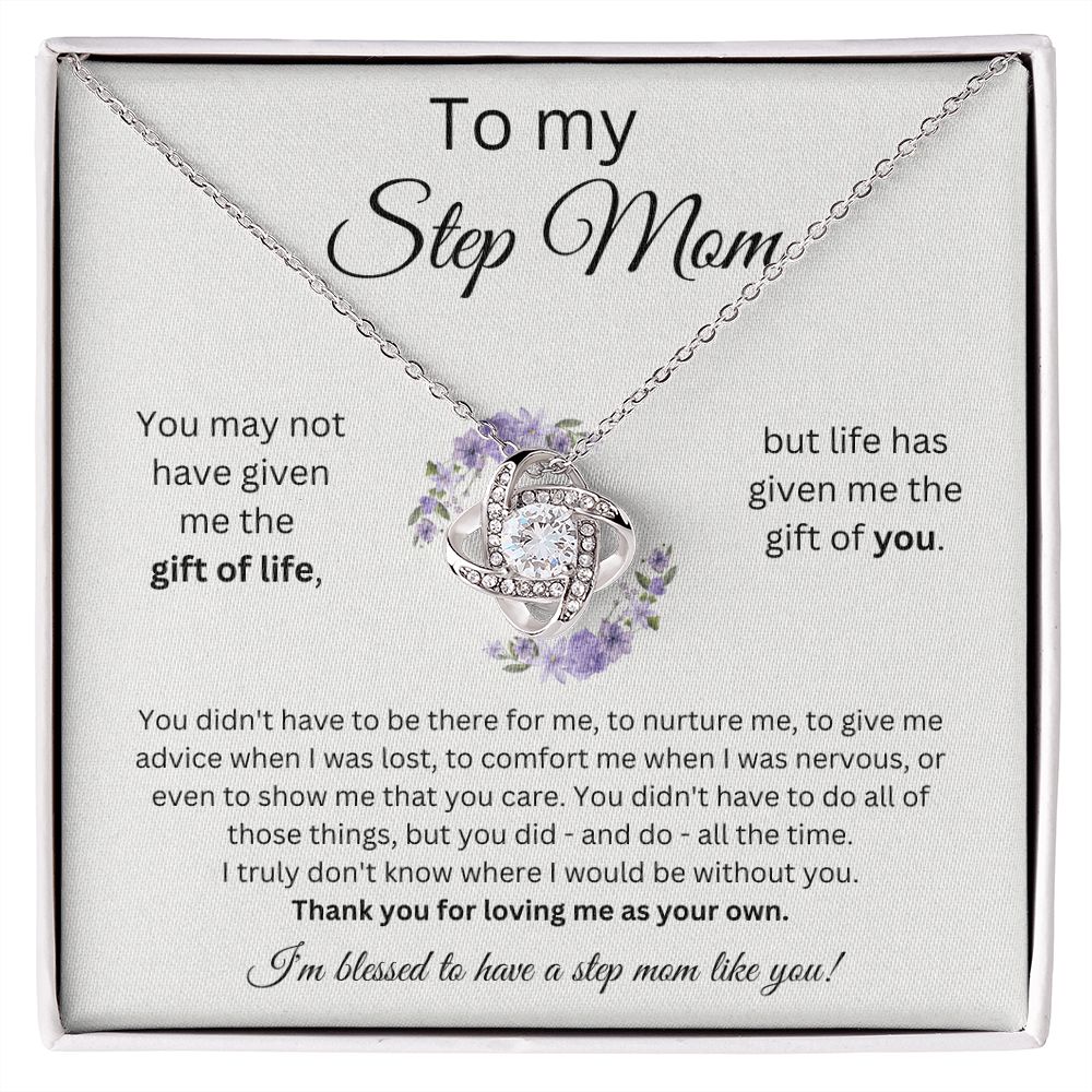 To My Step Mom - Thank You For Loving Me As Your Own - Love Knot Necklace