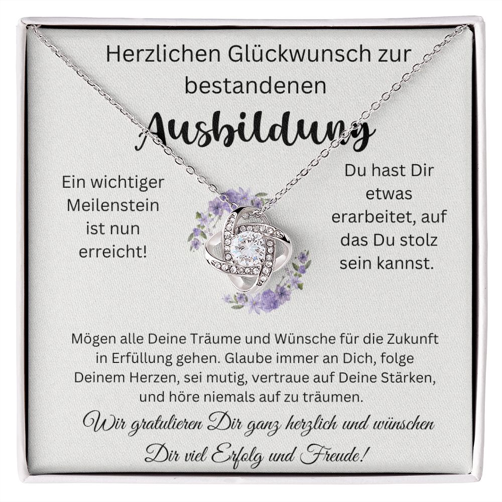 Herzlichen Glückwunsch zur bestandenen Ausbildung - Love Knot Necklace