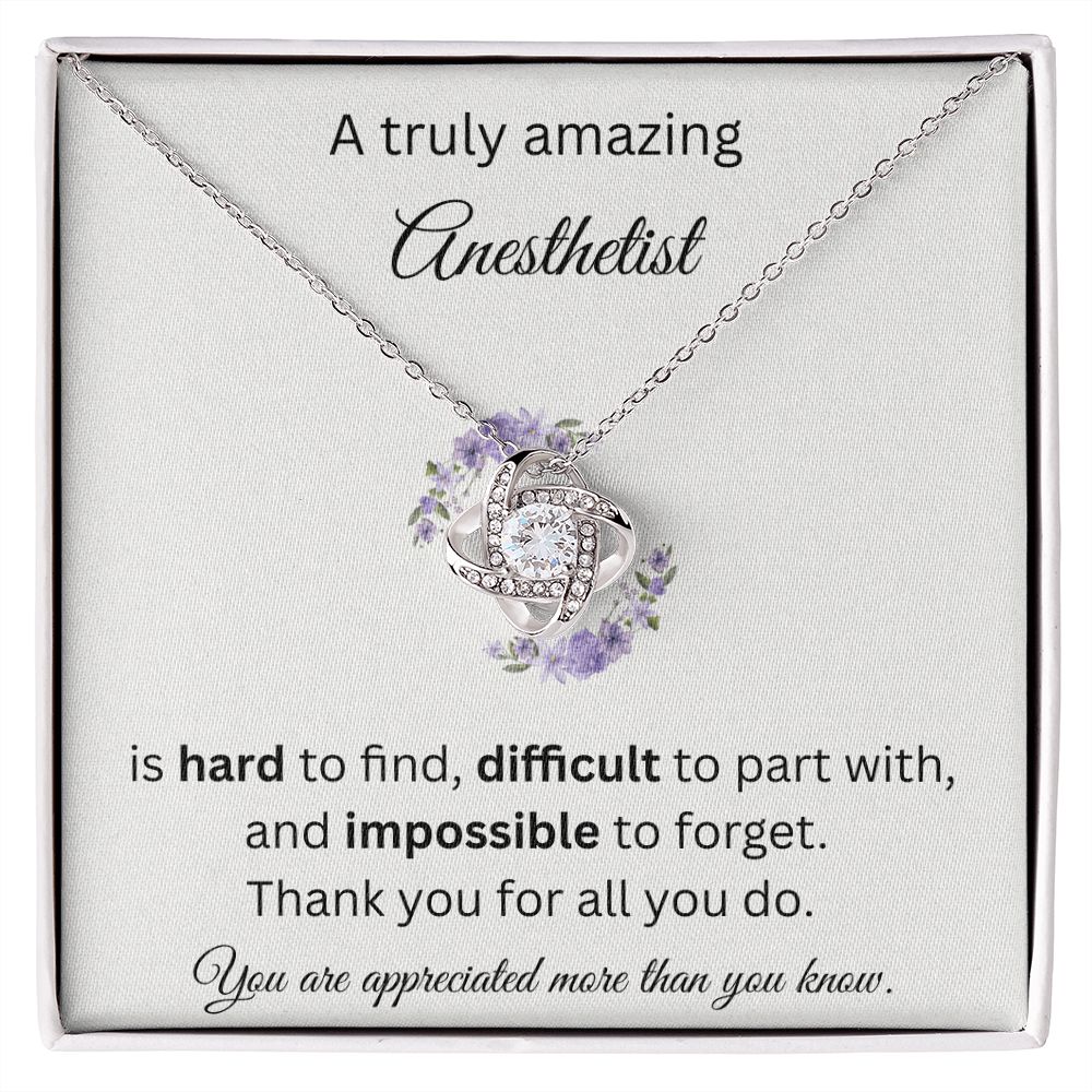 A Truly Amazing Anesthetist - Love Knot Necklace