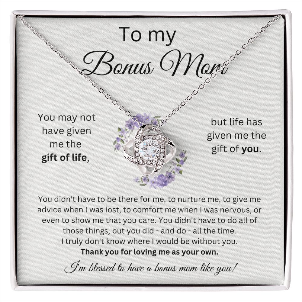 To My Bonus Mom - Thank You For Loving Me As Your Own - Love Knot Necklace