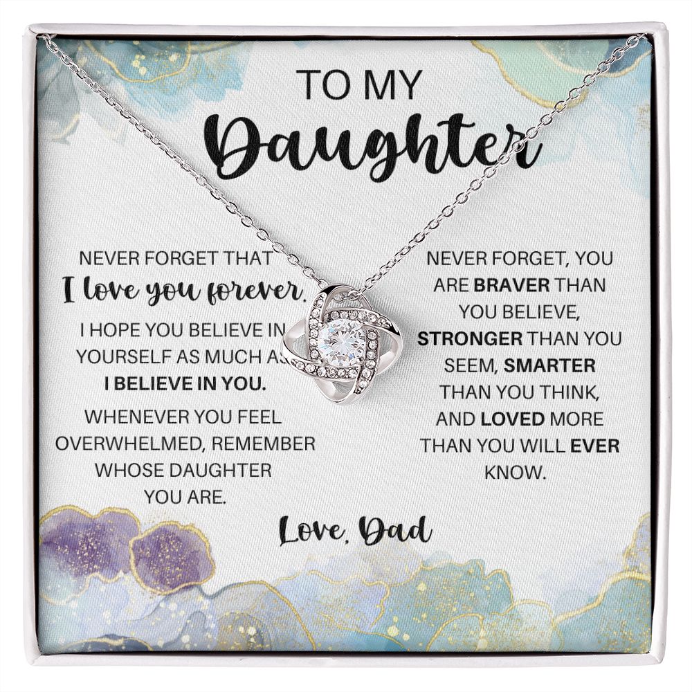 To My Daughter - Never Forget - Love Knot Necklace