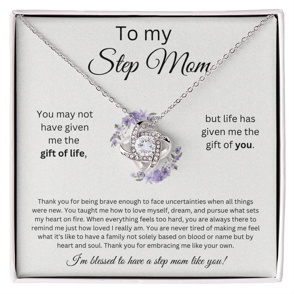 To My Step Mom - Thank You For Embracing Me Like Your Own - Love Knot Necklace