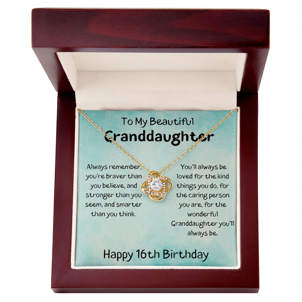 To My Beautiful Granddaughter - Happy 16th Birthday - Love Knot Necklace
