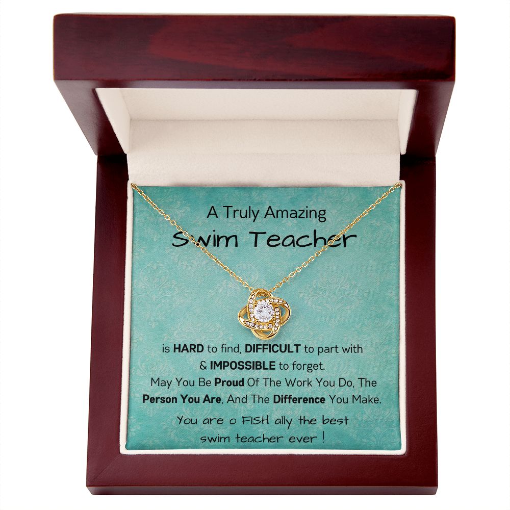 A Truly Amazing Swim Teacher - Love Knot Necklace