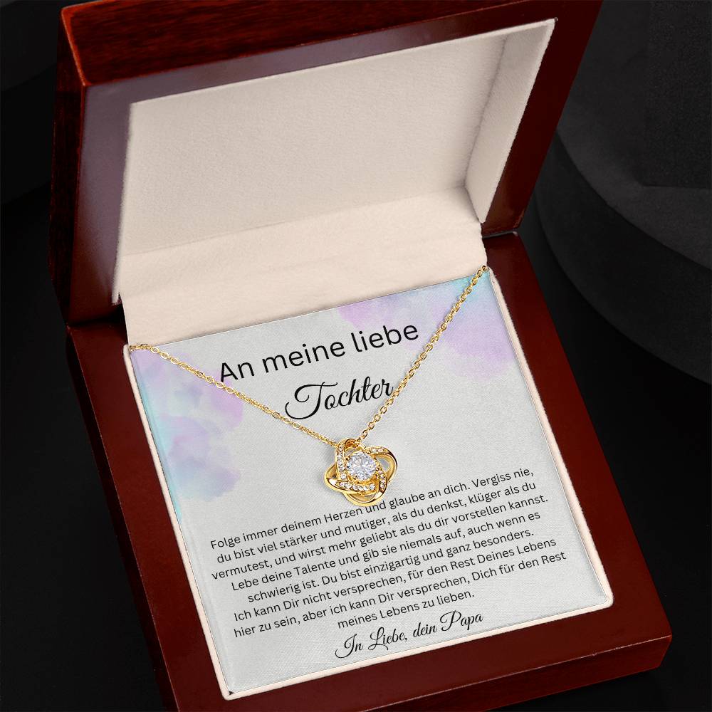 An meine liebe Tochter - Du Bist Einzigartig Und Ganz Besonders - Love Knot Necklace