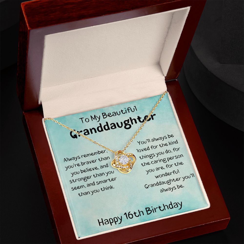 To My Beautiful Granddaughter - Happy 16th Birthday - Love Knot Necklace
