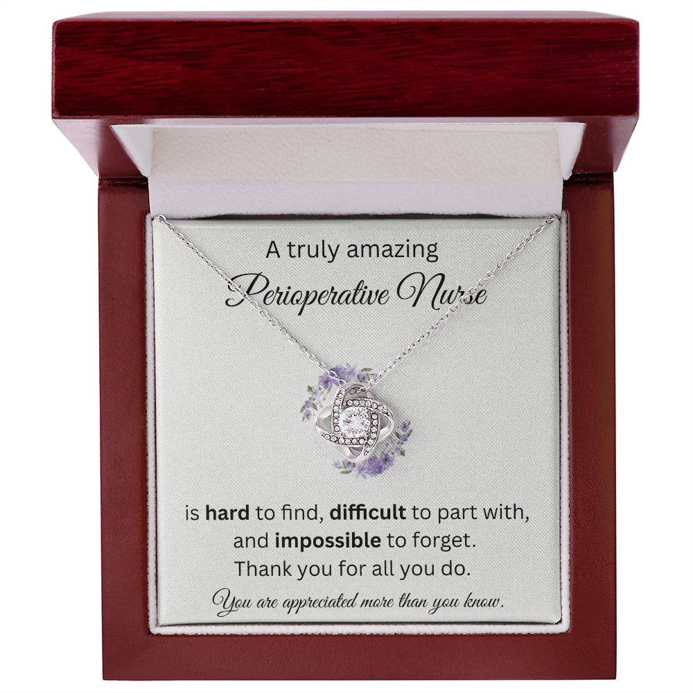A Truly Amazing Perioperative Nurse - Love Knot Necklace