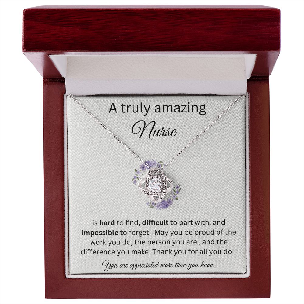 A Truly Amazing Nurse - Love Knot Necklace