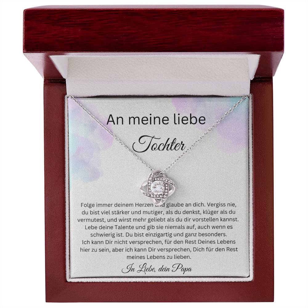 An meine liebe Tochter - Du Bist Einzigartig Und Ganz Besonders - Love Knot Necklace