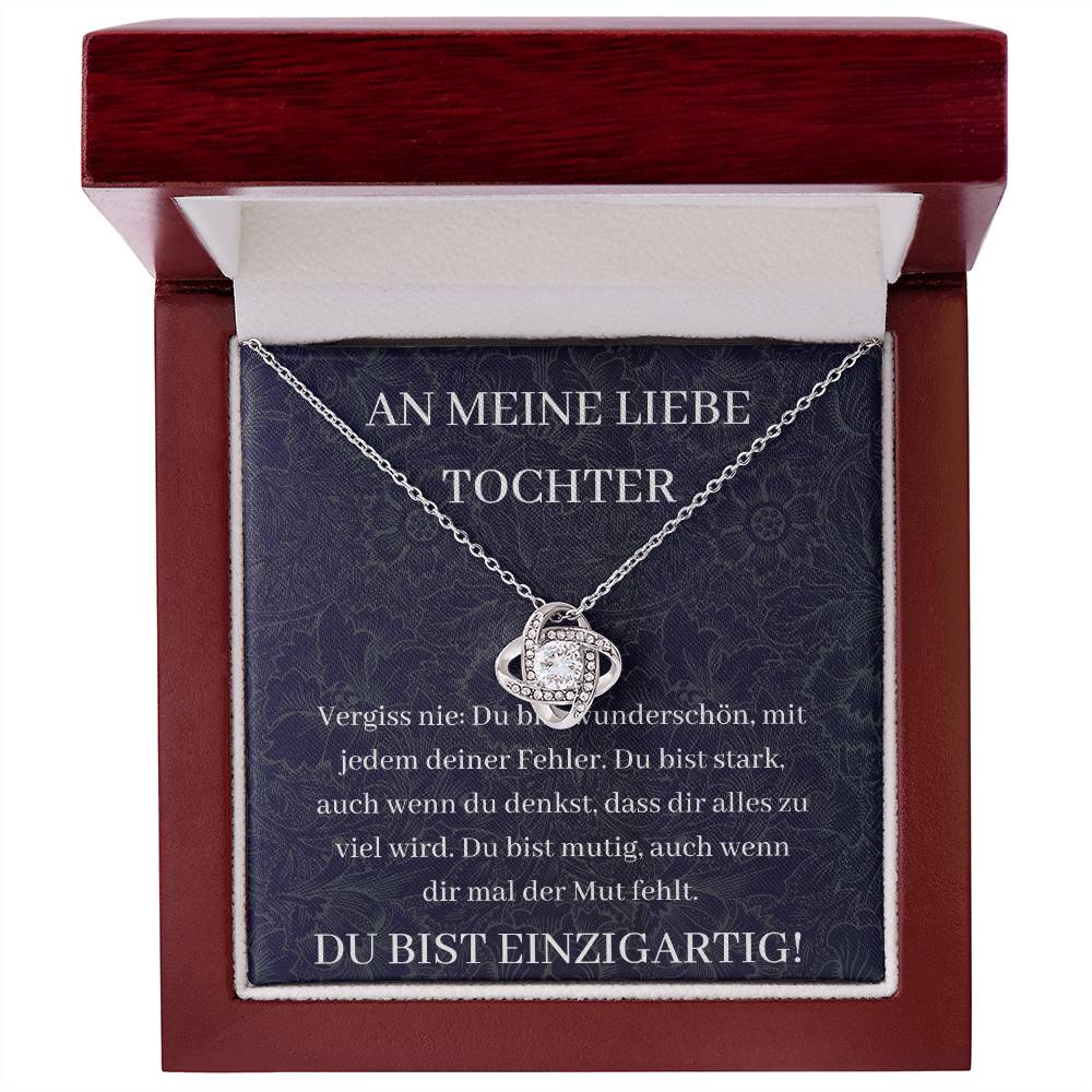 An Meine Liebe Tochter - Vergiss Nie: Du Bist Wunderschön - Love Knot Necklace