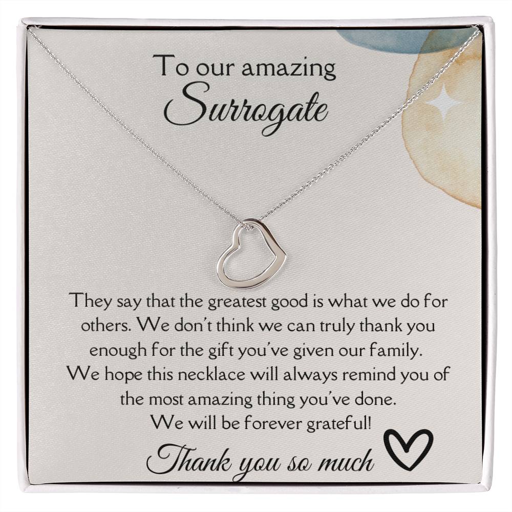 To Our Amazing Surrogate - They Say - Delicate Heart Necklace
