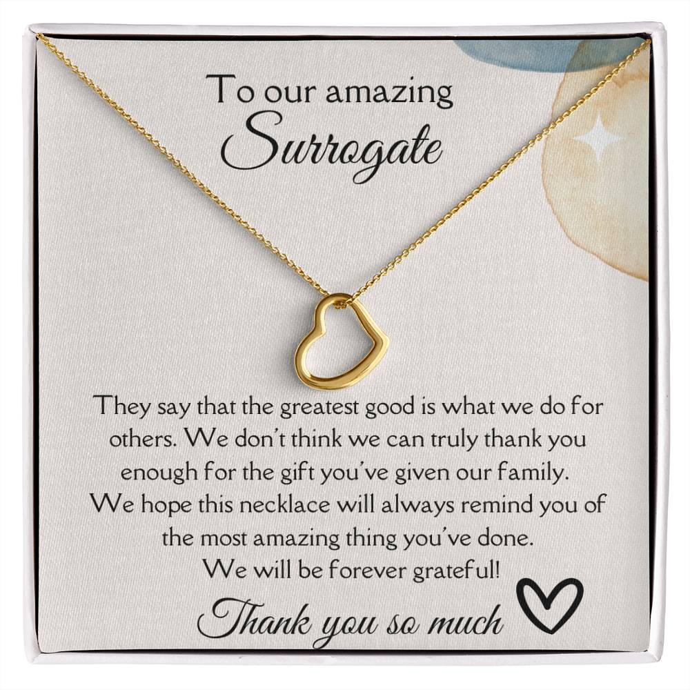To Our Amazing Surrogate - They Say - Delicate Heart Necklace
