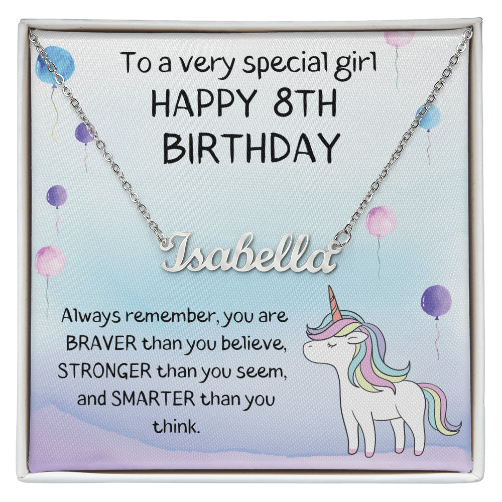 Happy 8th Birthday - Personalized Name Necklace