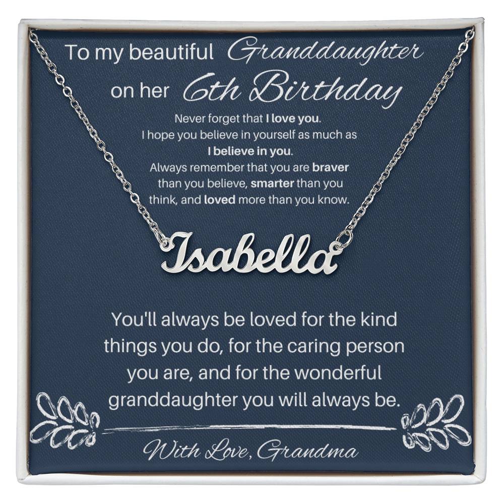 To My Beautiful Granddaughter | Happy 6th Birthday | Custom Name Necklace