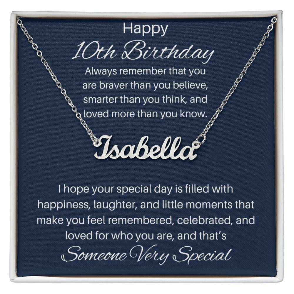 To Someone Very Special | Happy 10th Birthday | Custom Name Necklace