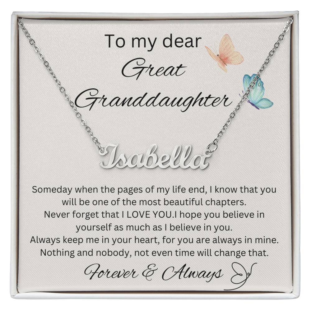 To My Great Granddaughter - Someday - Name Necklace