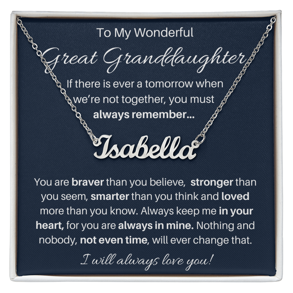 To My Great Granddaughter Name Necklace