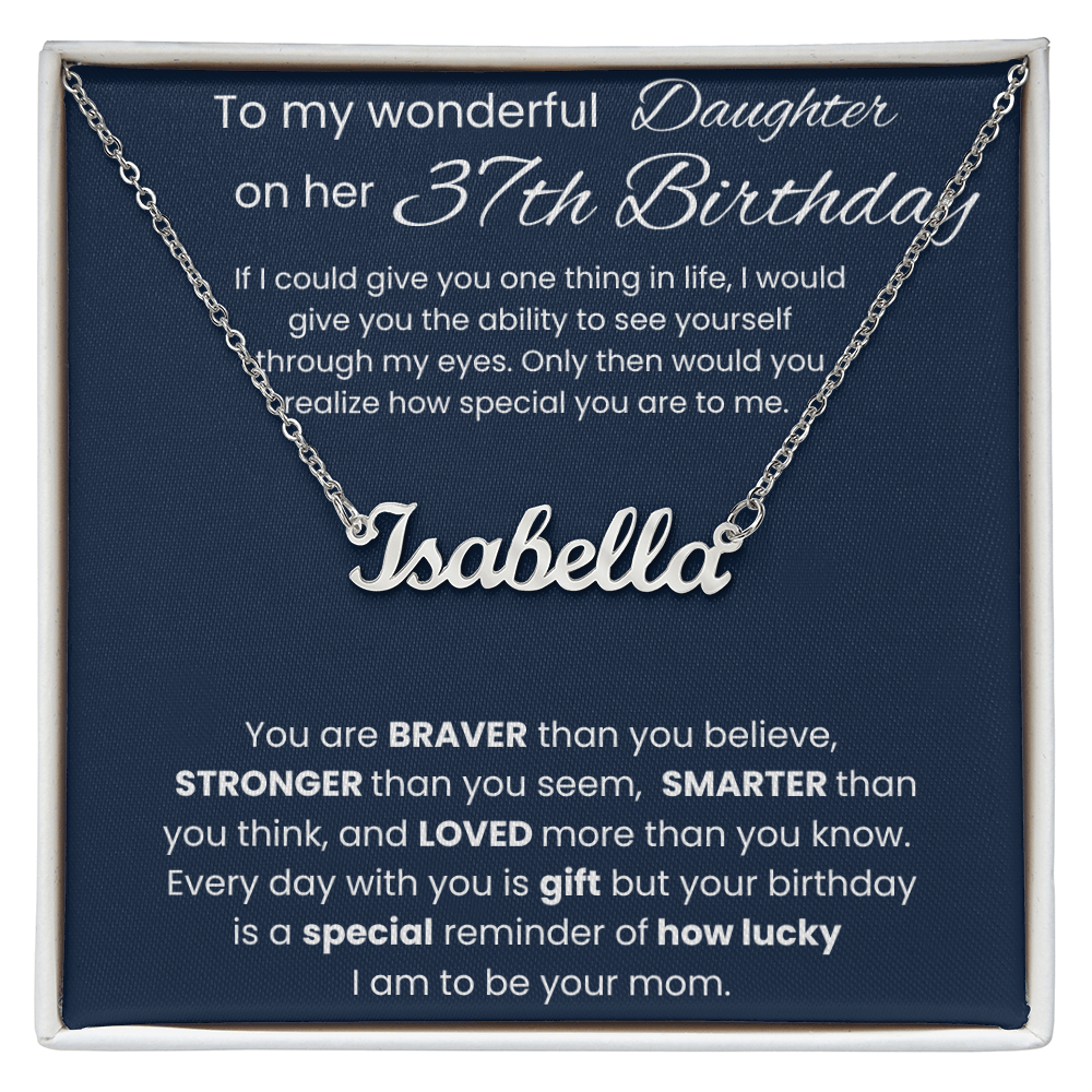 37th Birthday Necklace Gift - Custom Name Necklace